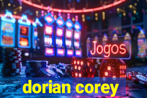 dorian corey