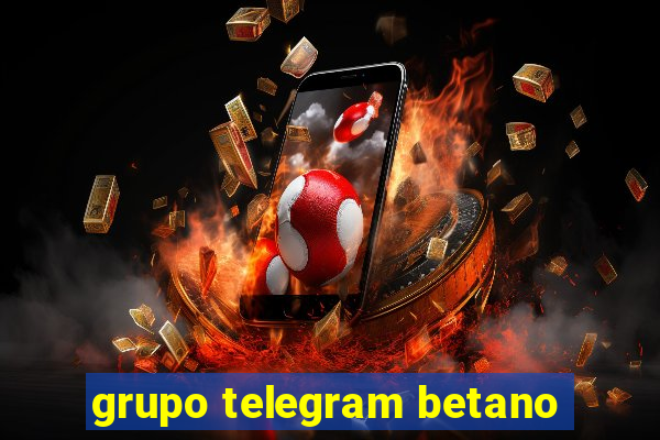 grupo telegram betano