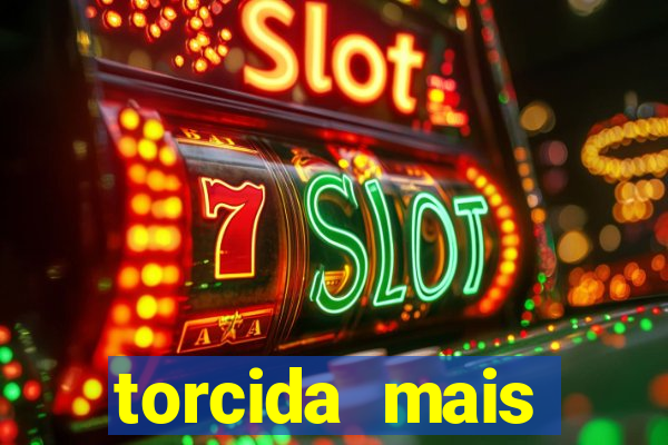 torcida mais perigosa do brasil