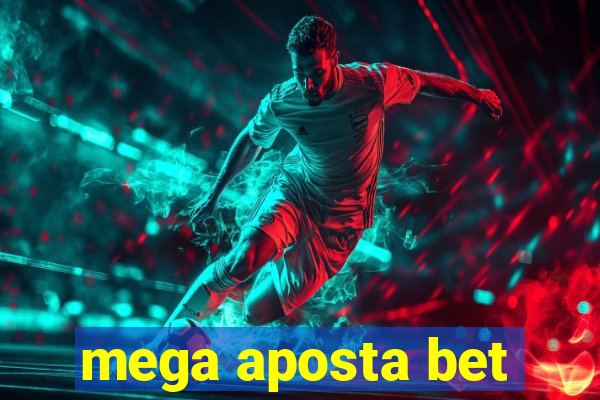 mega aposta bet
