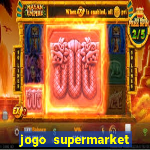 jogo supermarket spree demo