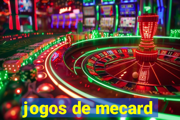 jogos de mecard