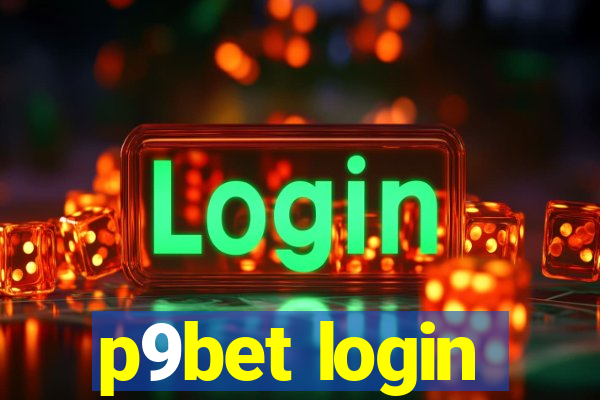 p9bet login
