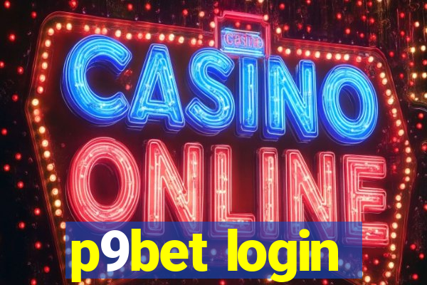 p9bet login