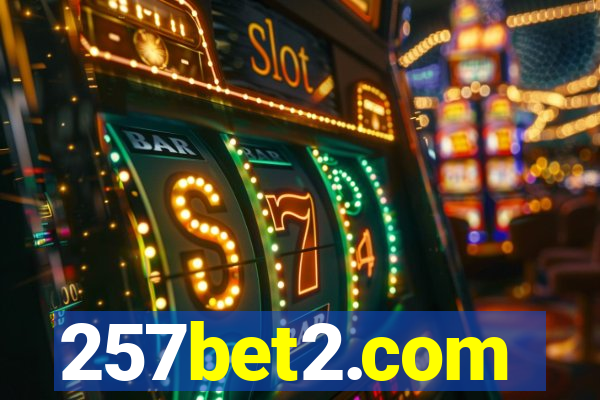257bet2.com