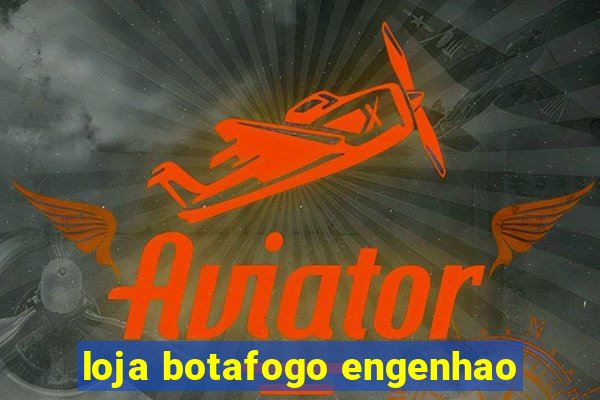 loja botafogo engenhao