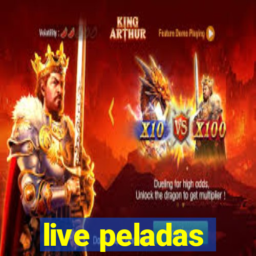 live peladas