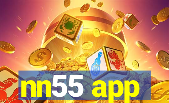 nn55 app