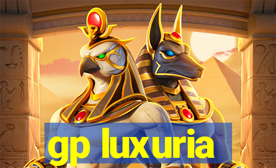 gp luxuria