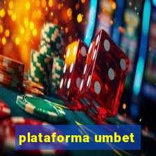 plataforma umbet
