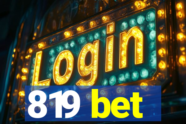 819 bet