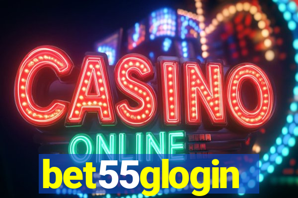bet55glogin