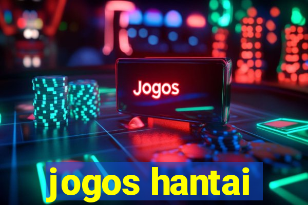 jogos hantai