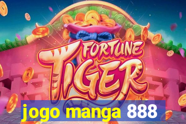 jogo manga 888
