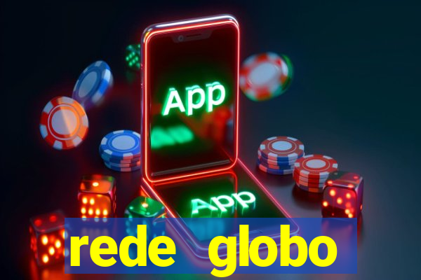 rede globo absolutamente tudo