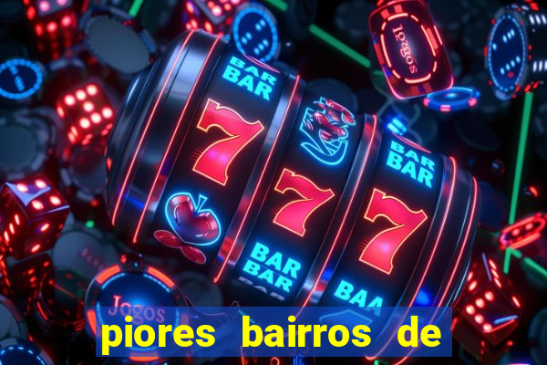 piores bairros de santos sp