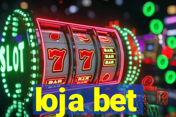loja bet