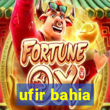 ufir bahia