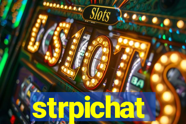 strpichat