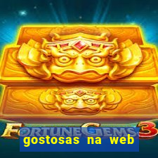 gostosas na web cam ao vivo