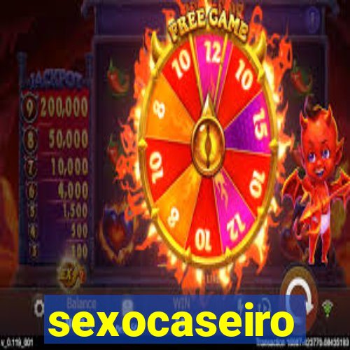 sexocaseiro