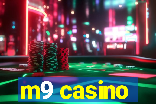 m9 casino