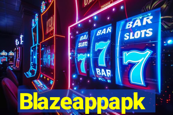 Blazeappapk