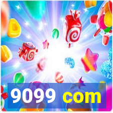 9099 com