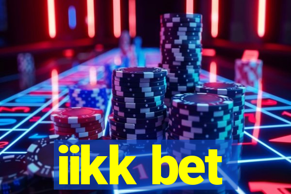 iikk bet