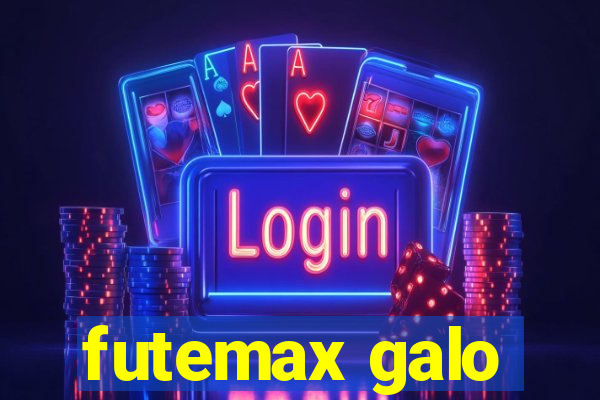 futemax galo