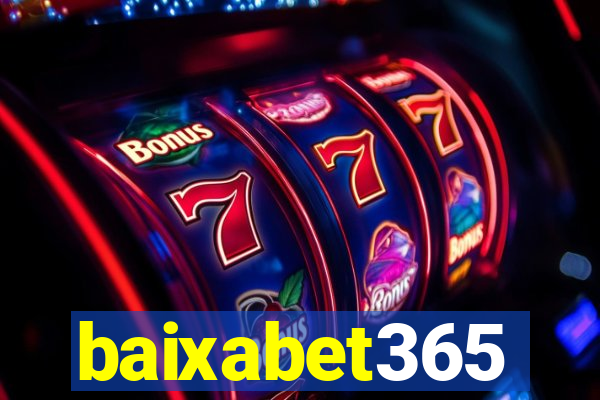baixabet365