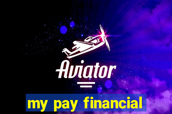 my pay financial