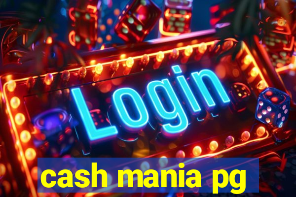cash mania pg