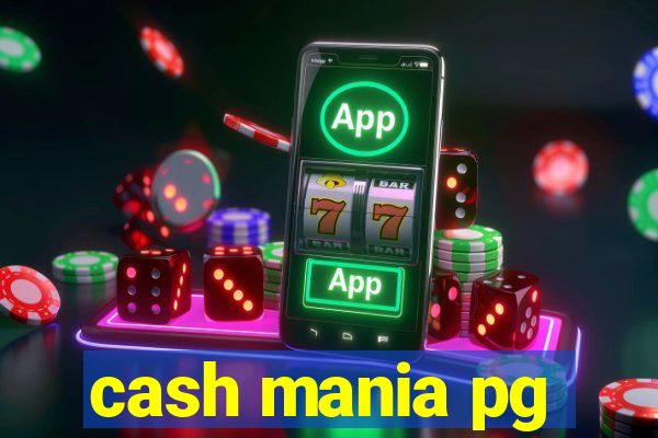 cash mania pg