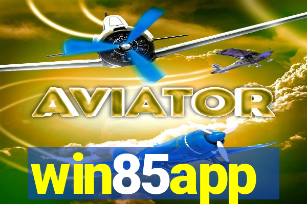 win85app
