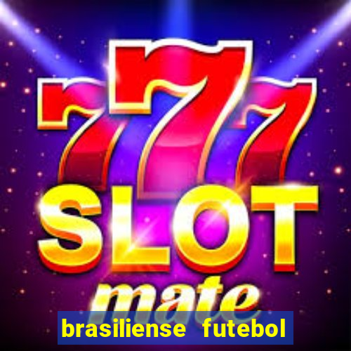 brasiliense futebol clube maior de 18
