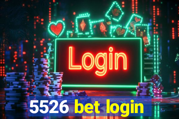 5526 bet login