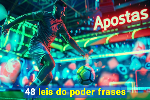 48 leis do poder frases
