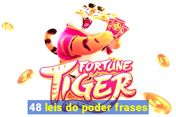 48 leis do poder frases