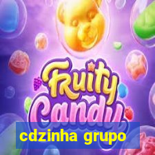 cdzinha grupo
