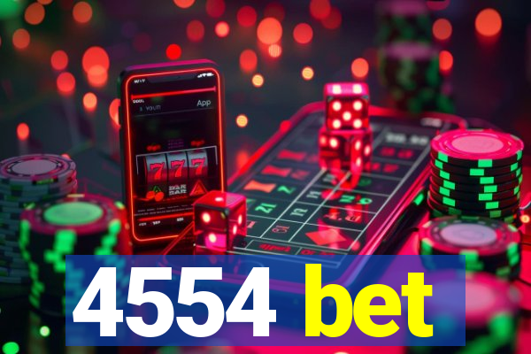 4554 bet