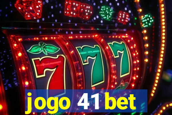 jogo 41 bet