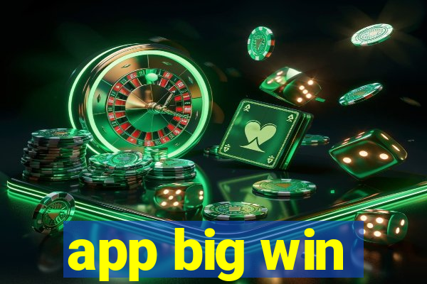 app big win