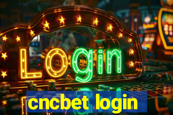 cncbet login