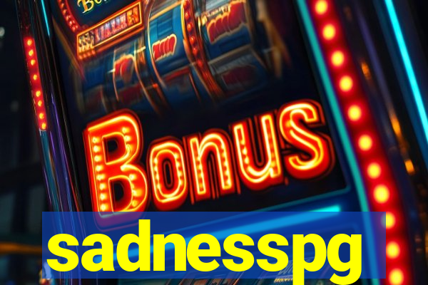 sadnesspg
