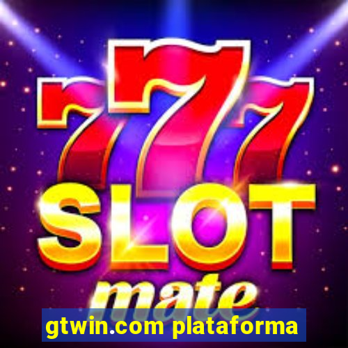 gtwin.com plataforma