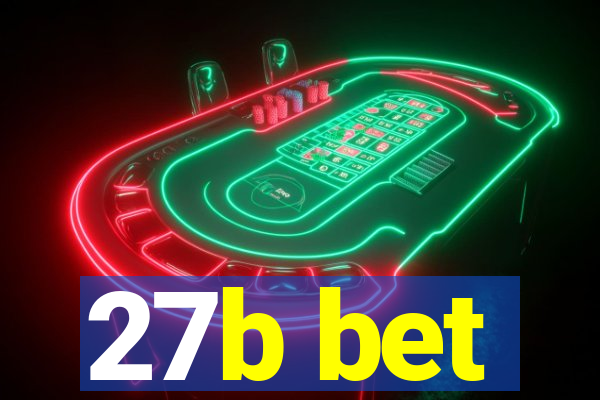 27b bet