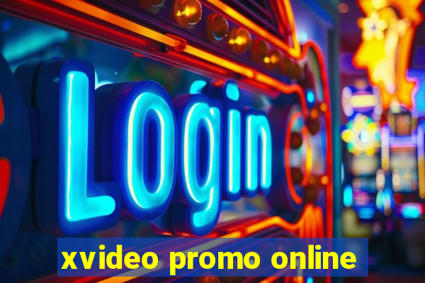 xvideo promo online
