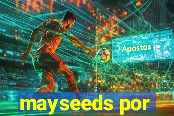 mayseeds por