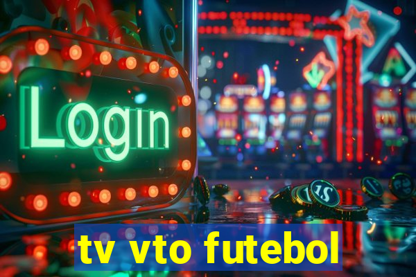 tv vto futebol
